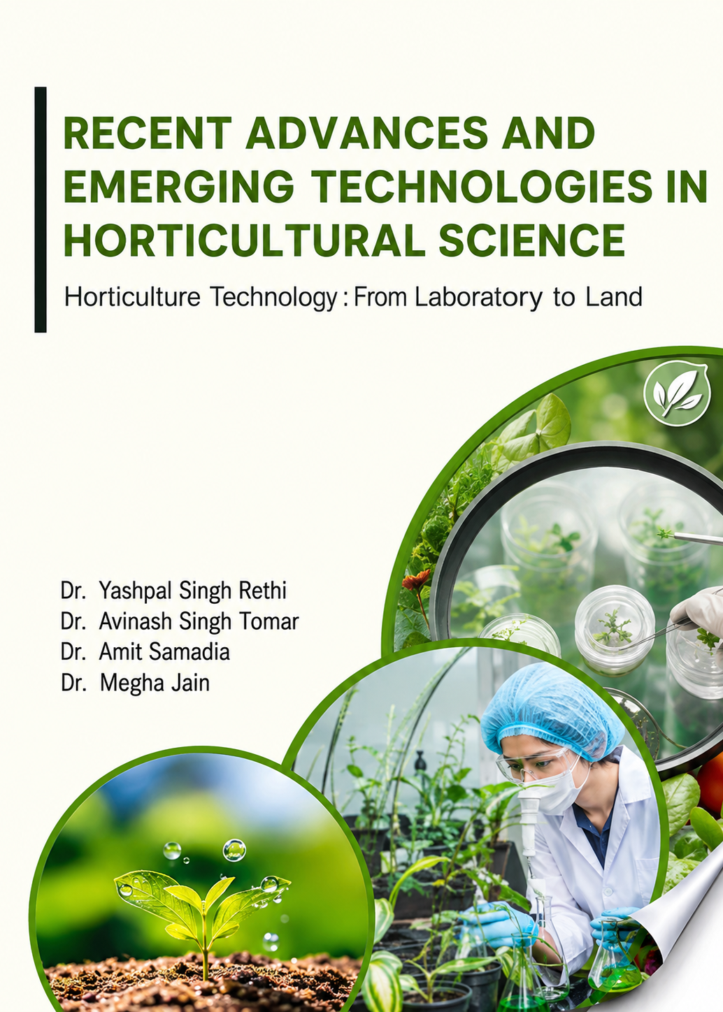 Recent Advances and Emerging Technologies in Horticultural Science